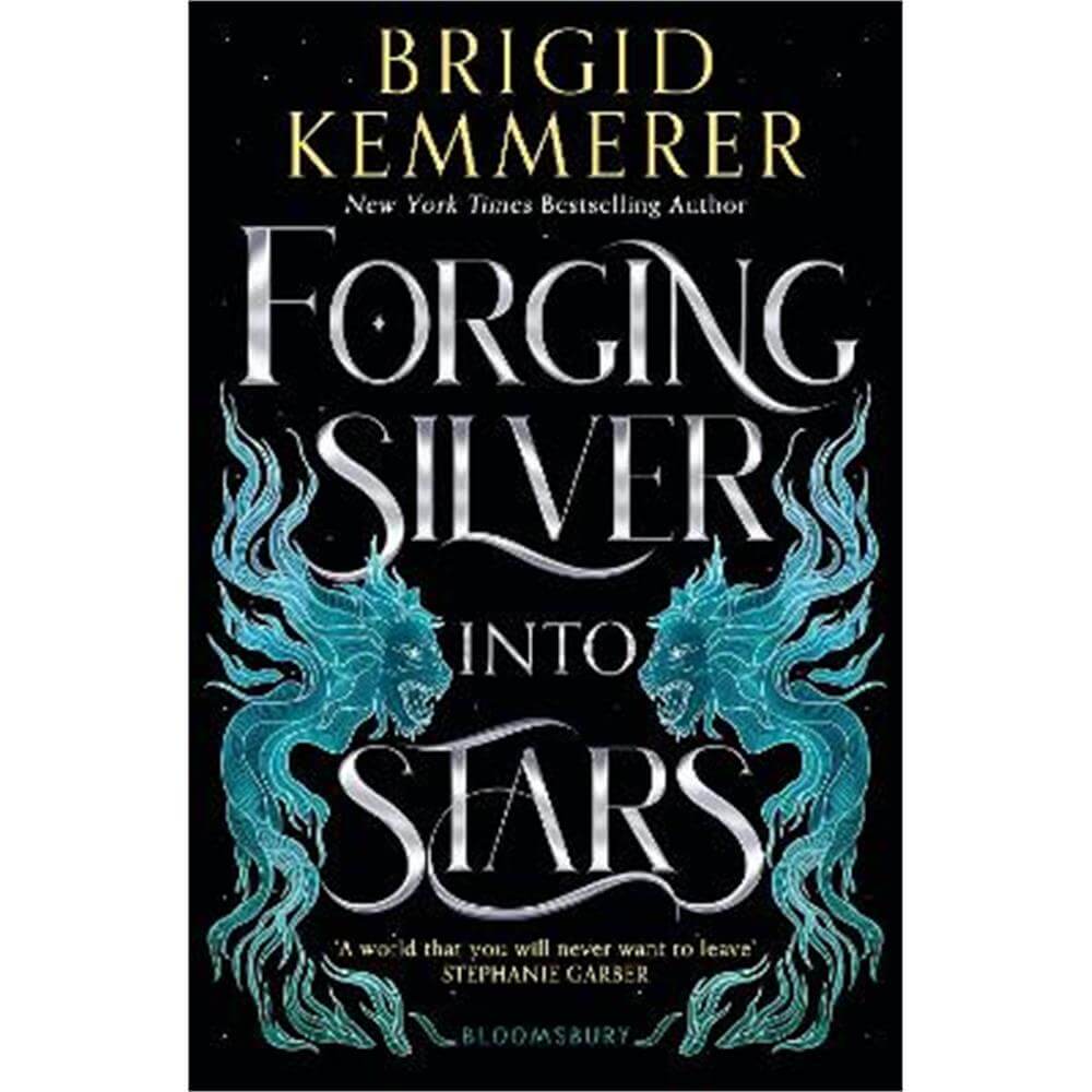 Forging Silver into Stars (Paperback) - Brigid Kemmerer